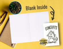 Load image into Gallery viewer, Congrats On Your New Home | Printable Housewarming Card | Cards For A New Home | New Home Congratulations Card