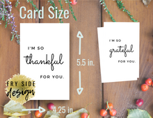 Load image into Gallery viewer, I'm So Grateful For You (set of 2) | Printable Thank You Card | Thank You Cards For Business | Thank You Notes | Downloadable File