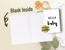 Load image into Gallery viewer, Hello Baby | Printable Baby Shower Card | Cards For Baby