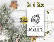 Load image into Gallery viewer, 'Tis the Season | Christmas Card | Printable Holiday Card | Printable Christmas Card
