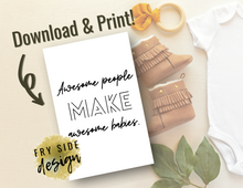 Load image into Gallery viewer, Awesome People Make Awesome Babies | Printable Baby Shower Card | Cards For Baby
