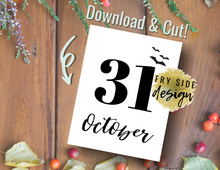 Load image into Gallery viewer, October 31st | SVG Designs | SVG File | SVG for Cricut | SVG Cutting File