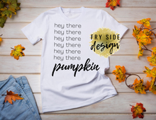 Load image into Gallery viewer, Hey There Pumpkin | SVG Designs | SVG File | SVG for Cricut | SVG Cutting File