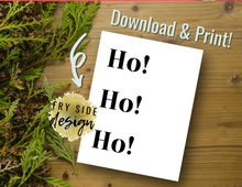 Load image into Gallery viewer, Ho Ho Ho | Printable Wall Decor | Printable Wall Art | DIY Wall Art