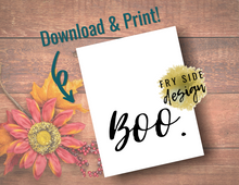 Load image into Gallery viewer, Boo | Printable Wall Decor | Printable Wall Art | DIY Wall Art