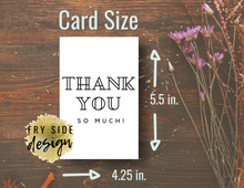 Load image into Gallery viewer, Thank You So Much | Printable Thank You Card | Thank You Cards For Business | Thank You Notes | Downloadable File
