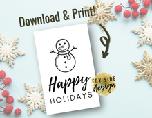 Load image into Gallery viewer, Happy Holidays - Snowman | Holiday Card | Printable Holiday Card | Printable Christmas Card