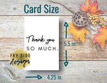 Load image into Gallery viewer, Thank You So Much | Printable Thank You Card | Thank You Cards For Business | Thank You Notes | Downloadable File