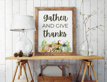 Load image into Gallery viewer, Gather and Give Thanks | Printable Wall Decor | Printable Wall Art | DIY Wall Art