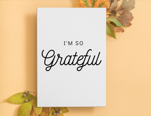 Load image into Gallery viewer, I'm So Grateful (set of 2) | Printable Thank You Card | Thank You Cards For Business | Thank You Notes | Downloadable File