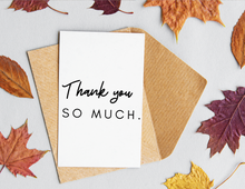 Load image into Gallery viewer, Thank You So Much | Printable Thank You Card | Thank You Cards For Business | Thank You Notes | Downloadable File