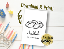 Load image into Gallery viewer, Challah at Your Girl | Happy Hanukkah Card | Printable Hanukkah Card | Menorah | Chanukah