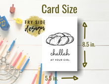 Load image into Gallery viewer, Challah at Your Girl | Happy Hanukkah Card | Printable Hanukkah Card | Menorah | Chanukah
