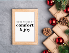 Load image into Gallery viewer, Good Tidings of Comfort & Joy | Printable Wall Decor | Printable Wall Art | DIY Wall Art