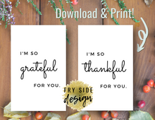 Load image into Gallery viewer, I'm So Grateful For You (set of 2) | Printable Thank You Card | Thank You Cards For Business | Thank You Notes | Downloadable File