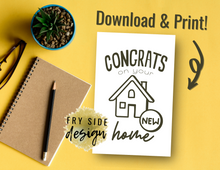 Load image into Gallery viewer, Congrats On Your New Home | Printable Housewarming Card | Cards For A New Home | New Home Congratulations Card