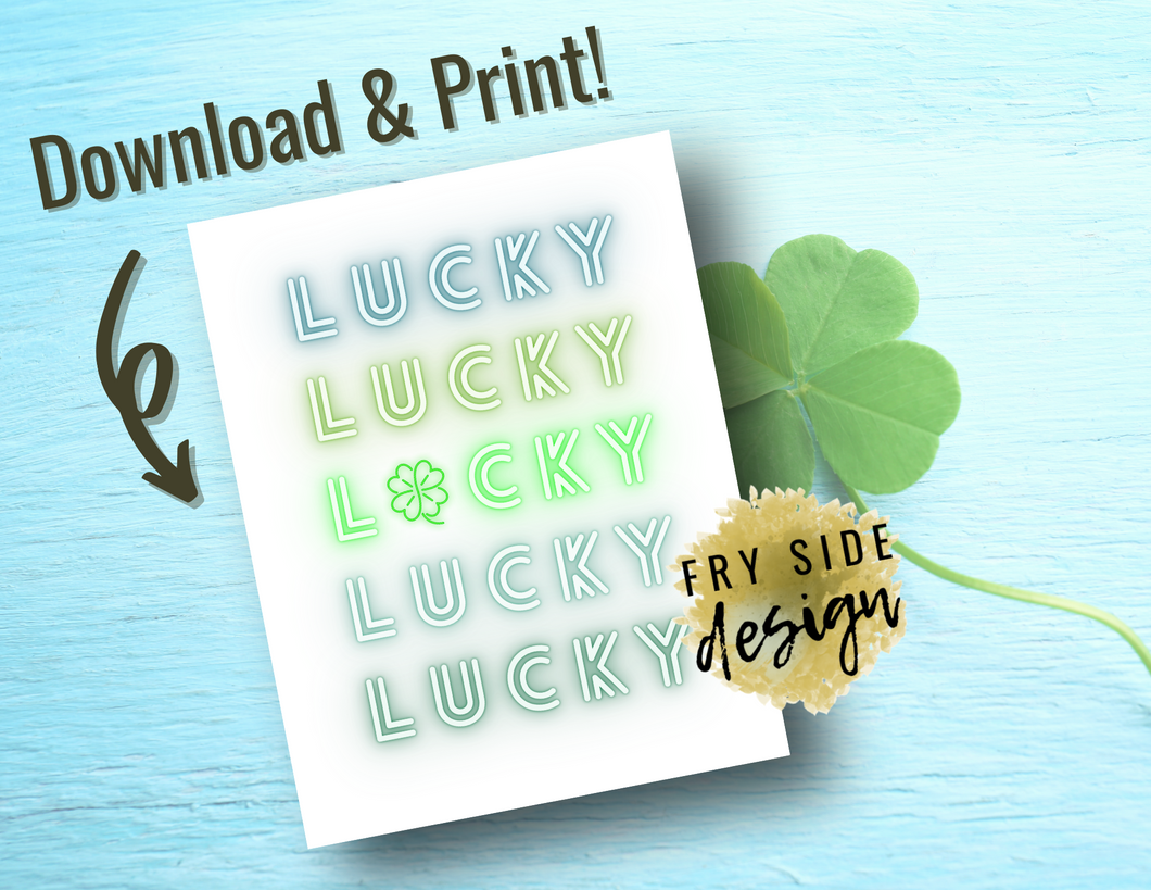 Lucky Neon | St Patrick's Day Printables | St Patrick's Day Decor Printable | St Patrick's Day Printable Decorations
