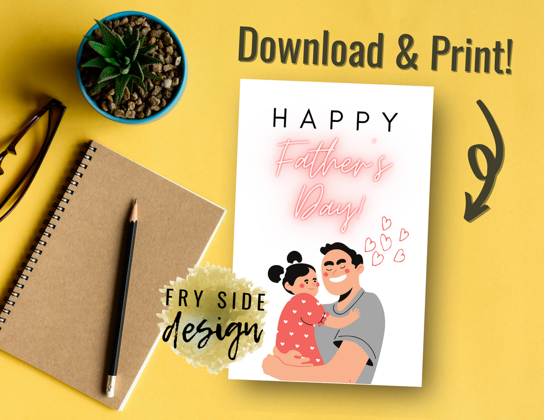 Happy Father's Day | Printable Father's Day Card | Happy Father's Day Card | Father's Day from Daughter