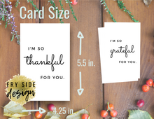 Load image into Gallery viewer, I&#39;m So Grateful For You (set of 2) | Printable Thank You Card | Thank You Cards For Business | Thank You Notes | Downloadable File
