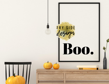 Load image into Gallery viewer, Boo | Printable Wall Decor | Printable Wall Art | DIY Wall Art
