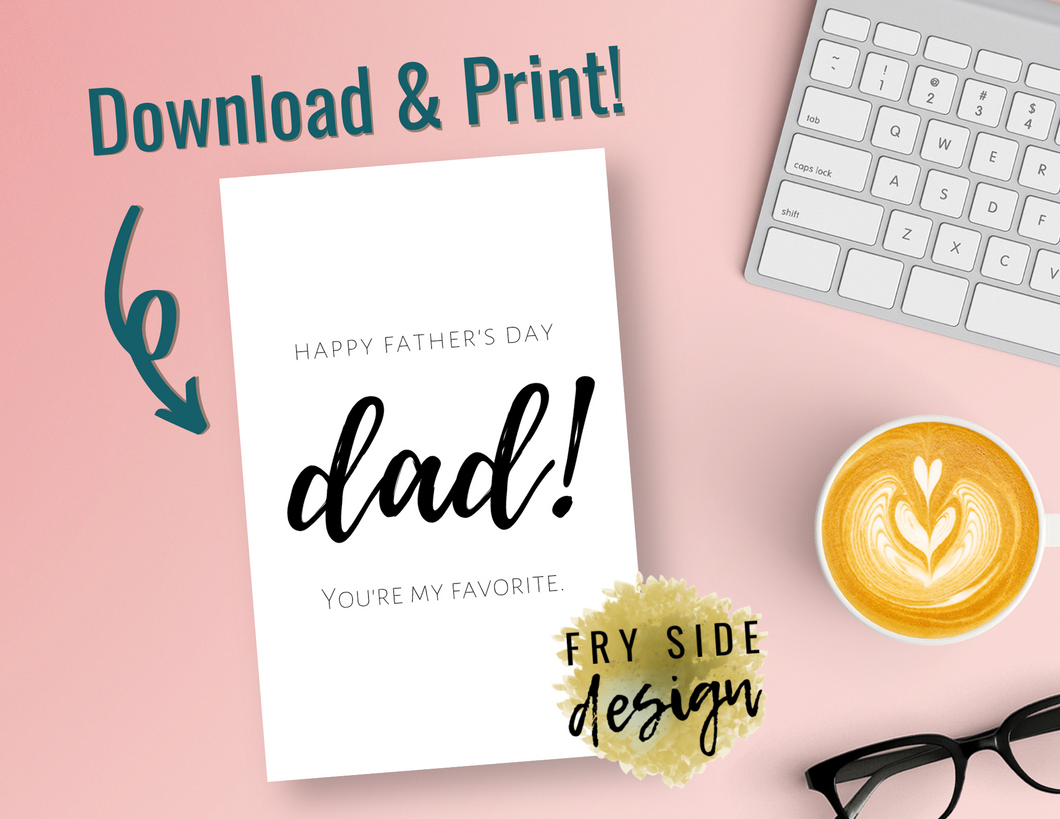 Happy Father's Day Dad | Printable Father's Day Card | Happy Father's Day Card