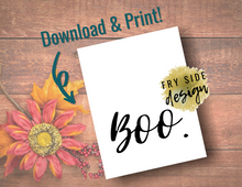 Load image into Gallery viewer, Boo | Printable Wall Decor | Printable Wall Art | DIY Wall Art
