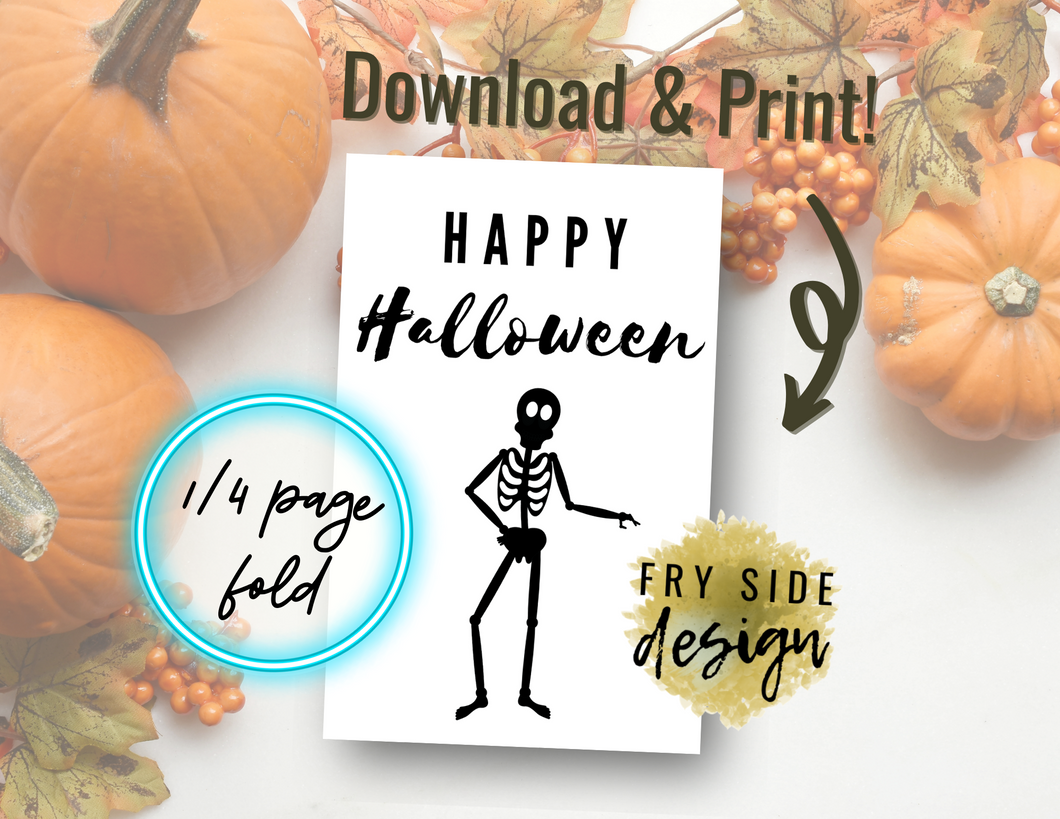 Happy Halloween - Skeleton | Printable Halloween Card | Happy Halloween Card | Halloween Card to Make | Downloadable Card
