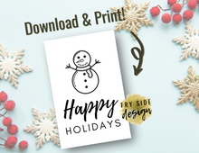 Load image into Gallery viewer, Happy Holidays - Snowman | Holiday Card | Printable Holiday Card | Printable Christmas Card
