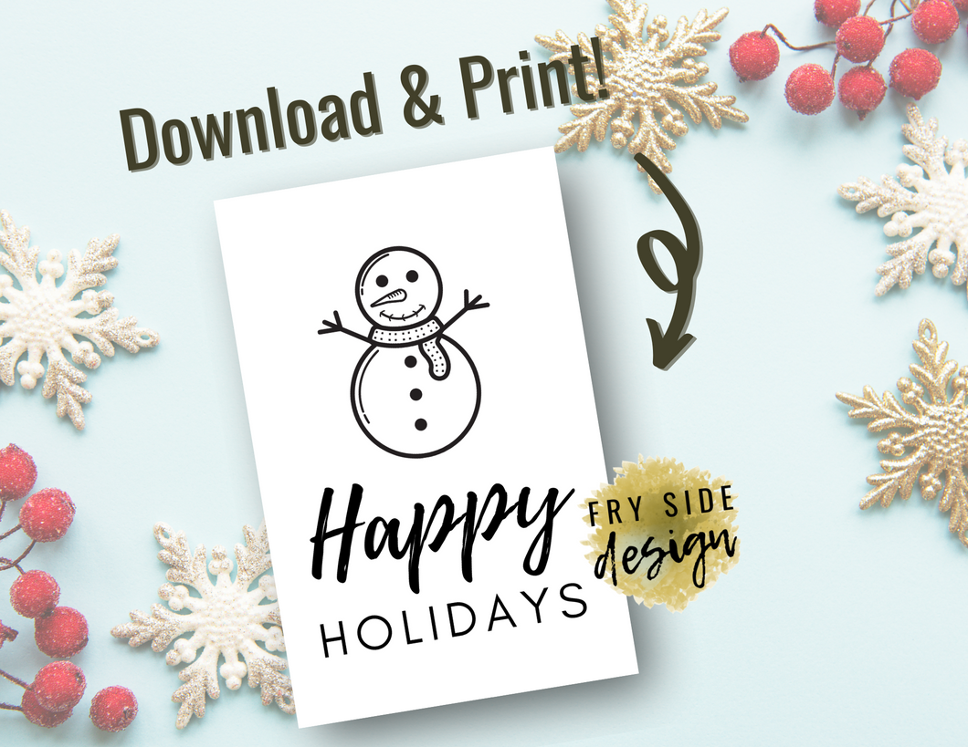 Happy Holidays - Snowman | Holiday Card | Printable Holiday Card | Printable Christmas Card