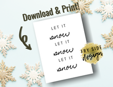 Load image into Gallery viewer, Let It Snow | Printable Wall Decor | Printable Wall Art | DIY Wall Art
