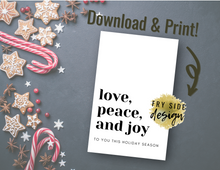 Load image into Gallery viewer, Love, Peace and Joy | Holiday Card | Printable Holiday Card | Printable Christmas Card
