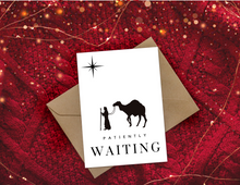 Load image into Gallery viewer, Patiently Waiting | Christmas Card | Printable Holiday Card | Printable Christmas Card
