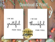 Load image into Gallery viewer, I&#39;m So Grateful For You (set of 2) | Printable Thank You Card | Thank You Cards For Business | Thank You Notes | Downloadable File
