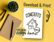 Load image into Gallery viewer, Congrats On Your New Home | Printable Housewarming Card | Cards For A New Home | New Home Congratulations Card
